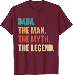 Baba The Man The Myth The Legend Retro Gift Baba T-Shirt - T-Shirt | Maroon