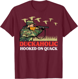 Duck Hunting Duckaholic Hooked On Quack Funny Hunter Men Boy T-Shirt - T-Shirt | Maroon