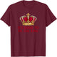 It's Good to Be the King - Fun King Crown T-Shirt - T-Shirt | Maroon