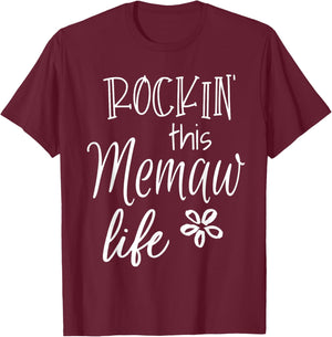 Rockin This Memaw Life Special Grandma T-Shirt - T-Shirt | Maroon