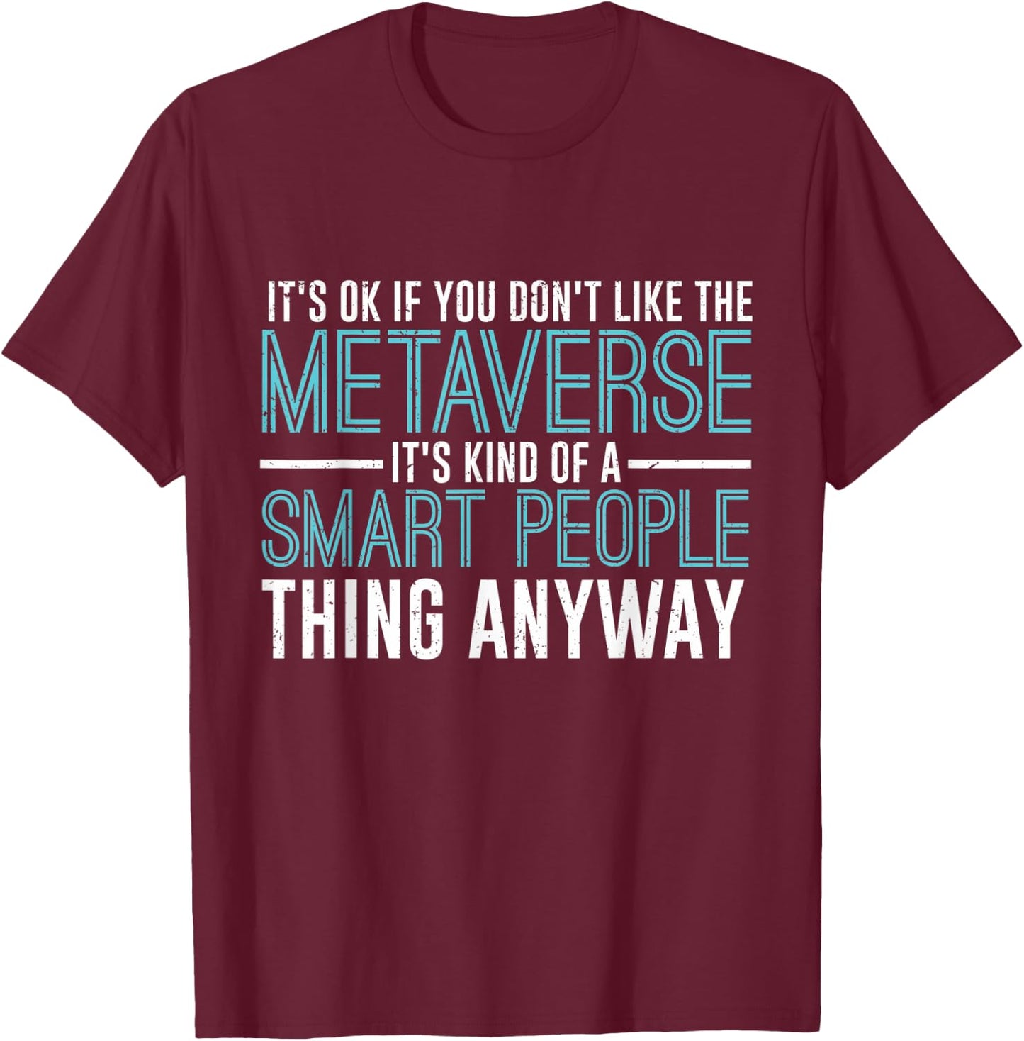 Virtual Reality Metaverse T-Shirt - T-Shirt | Maroon