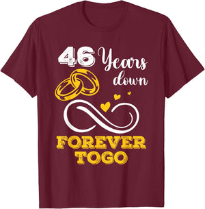 46 Years Down Forever to Go 46th Wedding Anniversary Couple T-Shirt - T-Shirt | Maroon