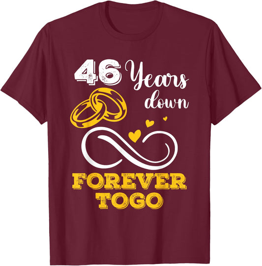 46 Years Down Forever to Go 46th Wedding Anniversary Couple T-Shirt - T-Shirt | Maroon