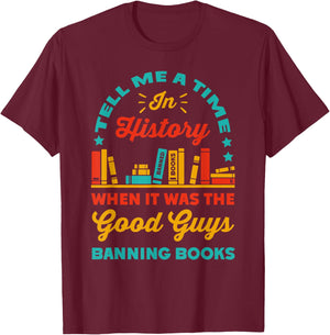 Banned Book Reader Bookworm Read Banned Books -Adults Black Small T-Shirt - T-Shirt | Maroon