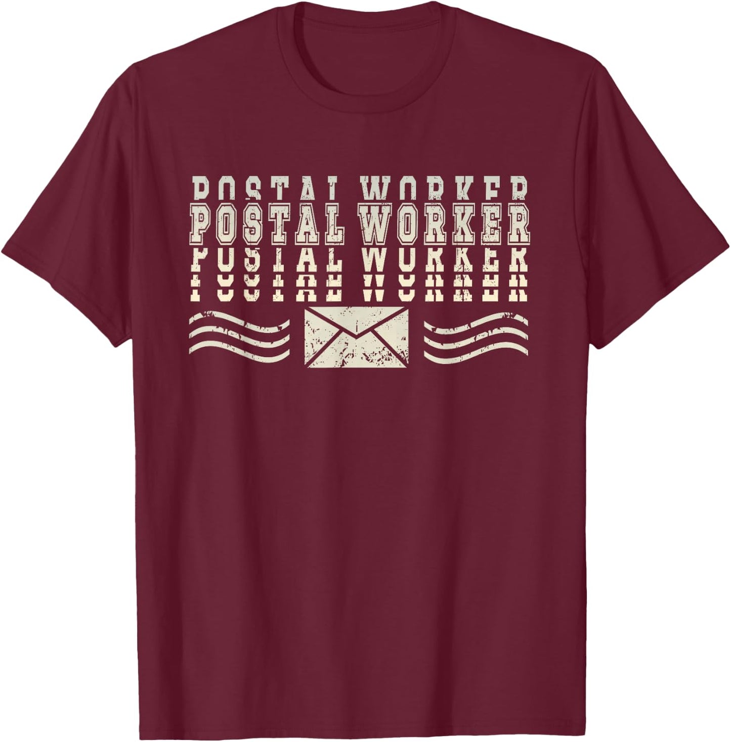 Postal Worker Delivery Service Post Office T-Shirt - T-Shirt | Maroon