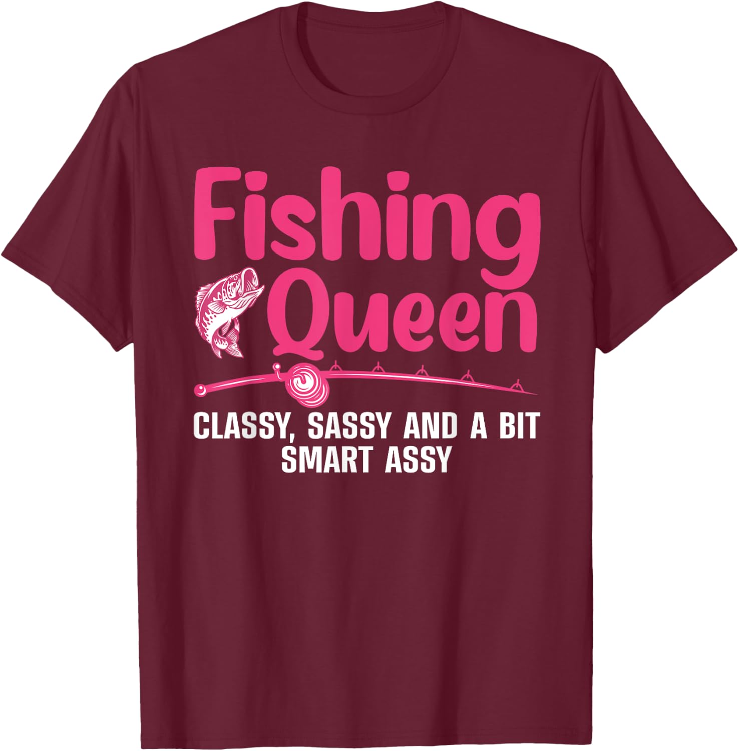 Funny Fishing Queen Design Ladies Fishing Lovers T-Shirt - T-Shirt | Maroon