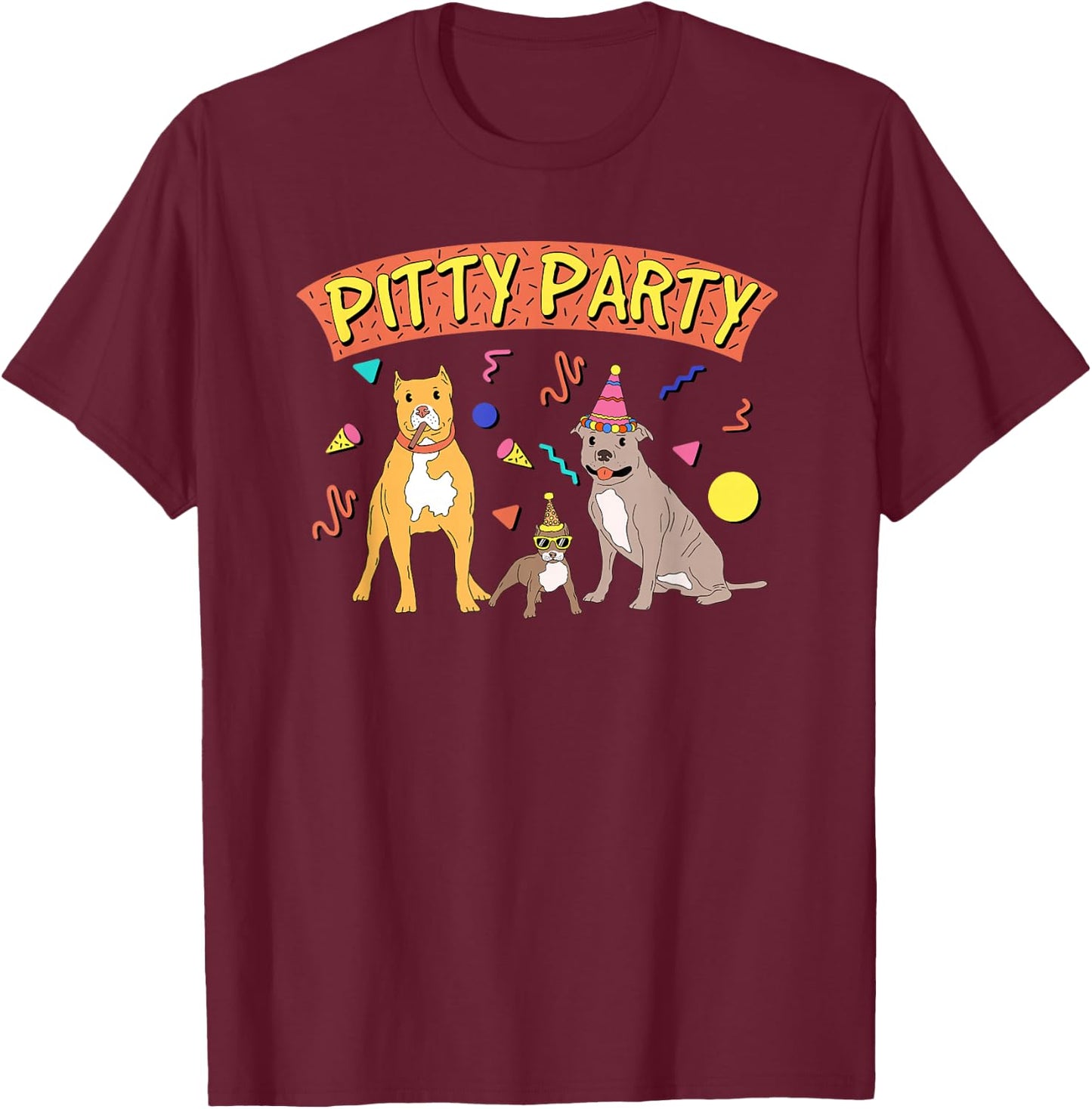 Pitty Party, Pitbull Lover, I love Pitbulls T-Shirt - T-Shirt | Maroon