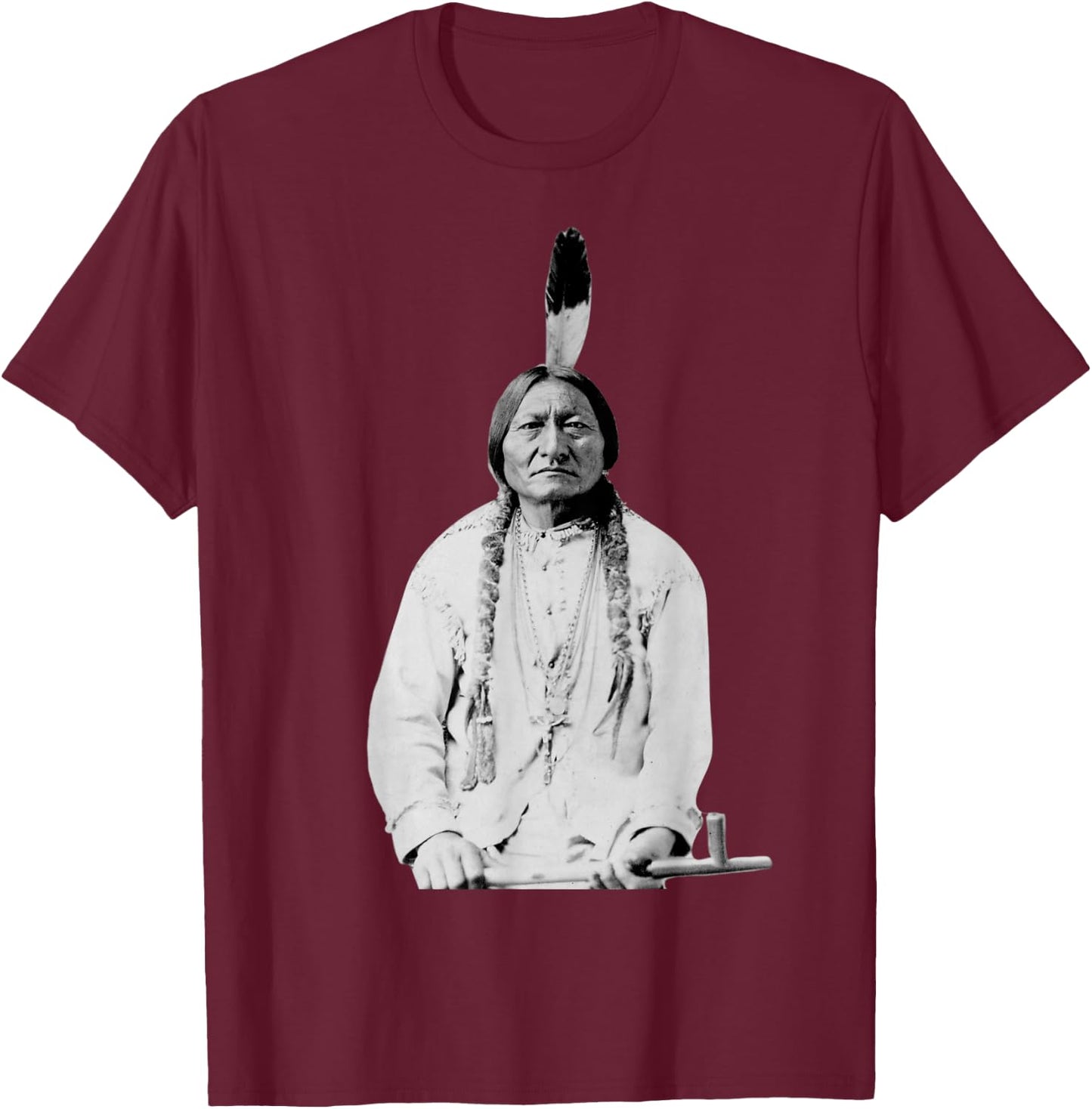 Sitting Bull Native American Indian Chief Lakota Sioux T-Shirt - T-Shirt | Maroon