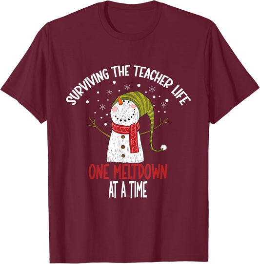 Surviving the Teacher Life One Meltdown at a Time Christmas T-Shirt - T-Shirt | Maroon
