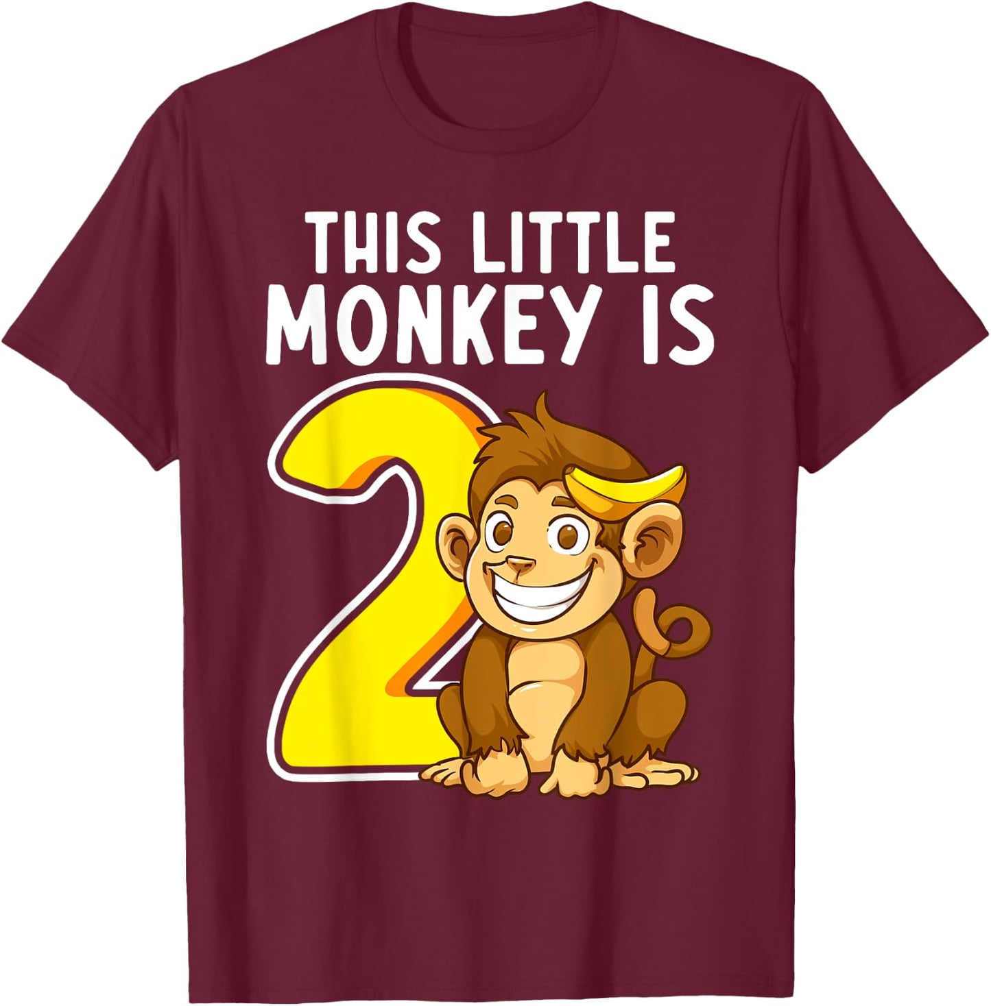 This Little Monkey Is 2 Years Old Kid 2nd Birthday Monkeys T-Shirt - T-Shirt | Maroon
