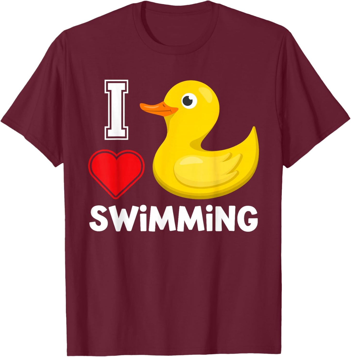 Swim Shirts For Boys Girls, Funny I Love Swimming Duck T-Shirt - T-Shirt | Maroon