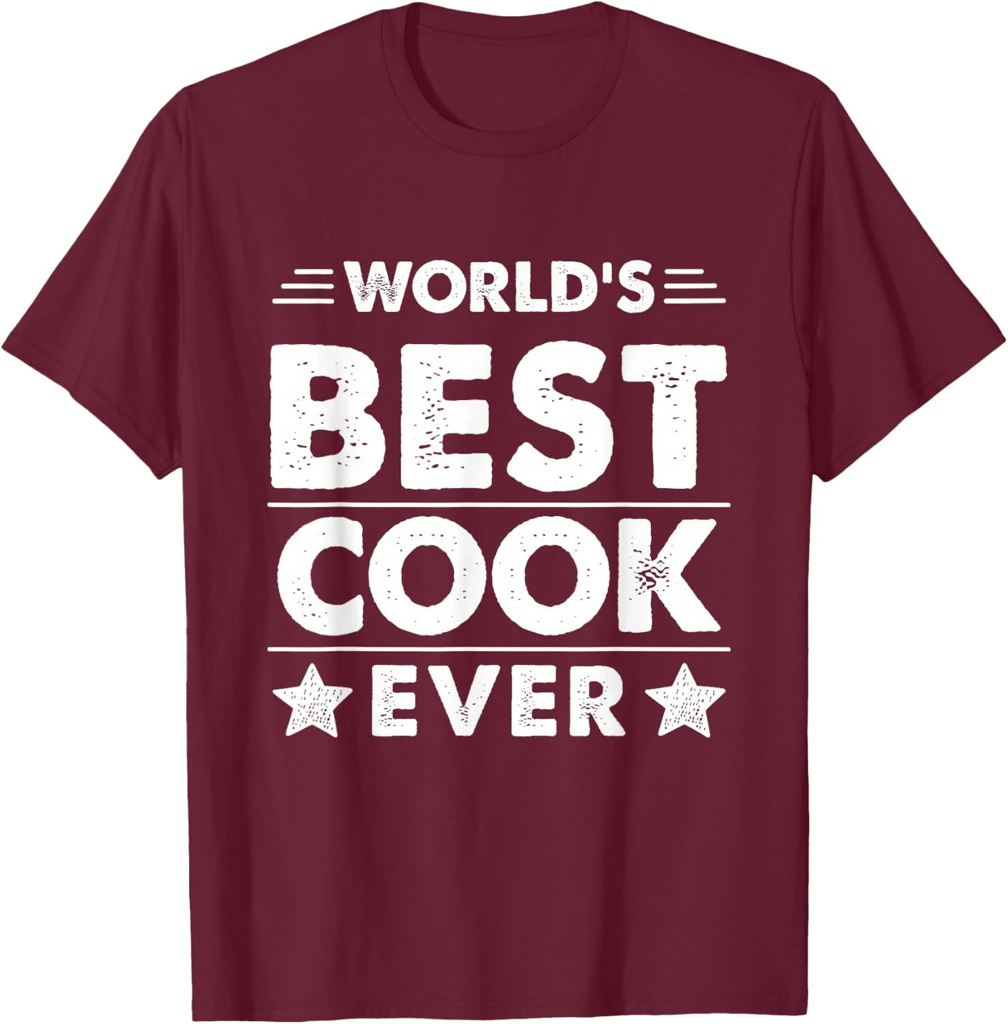 World's Best Cook Ever T-Shirt - T-Shirt | Maroon