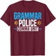 Grammar Police Comma Unit English Teacher Grammar Teacher Women T-Shirt - T-Shirt | Maroon