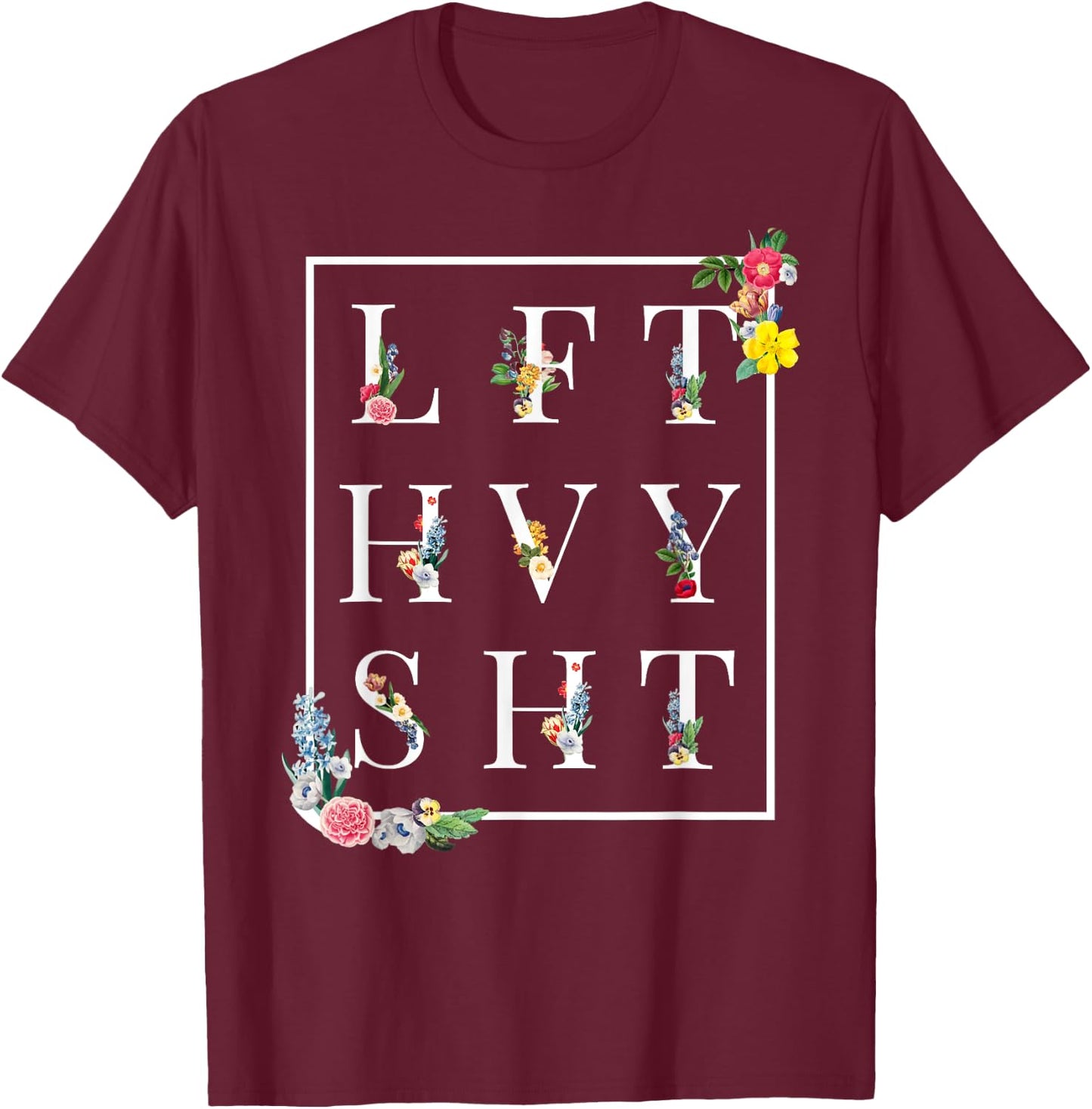 LFT HVY SHT Funny Gym Rat Workout Shirt Powerlifter T-Shirt - T-Shirt | Maroon