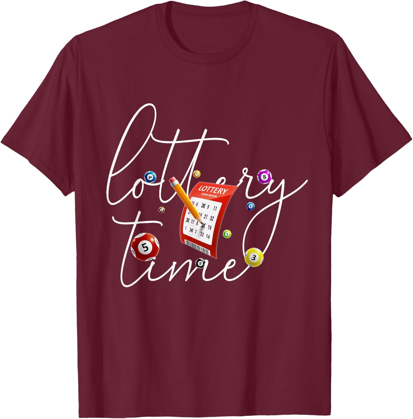Lottery Scratcher Men Women Lucky Player Funny Bingo T-Shirt - T-Shirt | Maroon