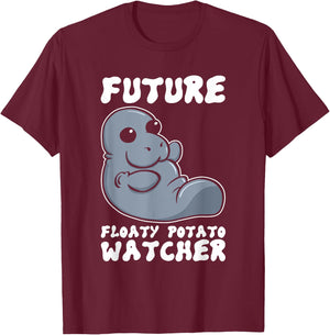 Future Floaty Potato Watcher Funny Marine Biologist Manatee T-Shirt - T-Shirt | Maroon