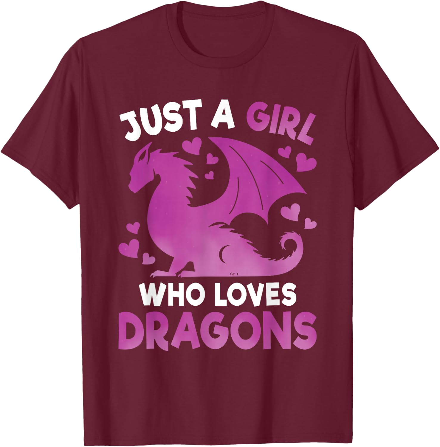 Just A Girl Who Loves Dragons Cute Dragon Lover Girls Kids T-Shirt - T-Shirt | Maroon