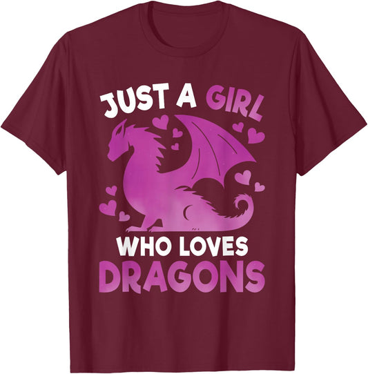 Just A Girl Who Loves Dragons Cute Dragon Lover Girls Kids T-Shirt - T-Shirt | Maroon