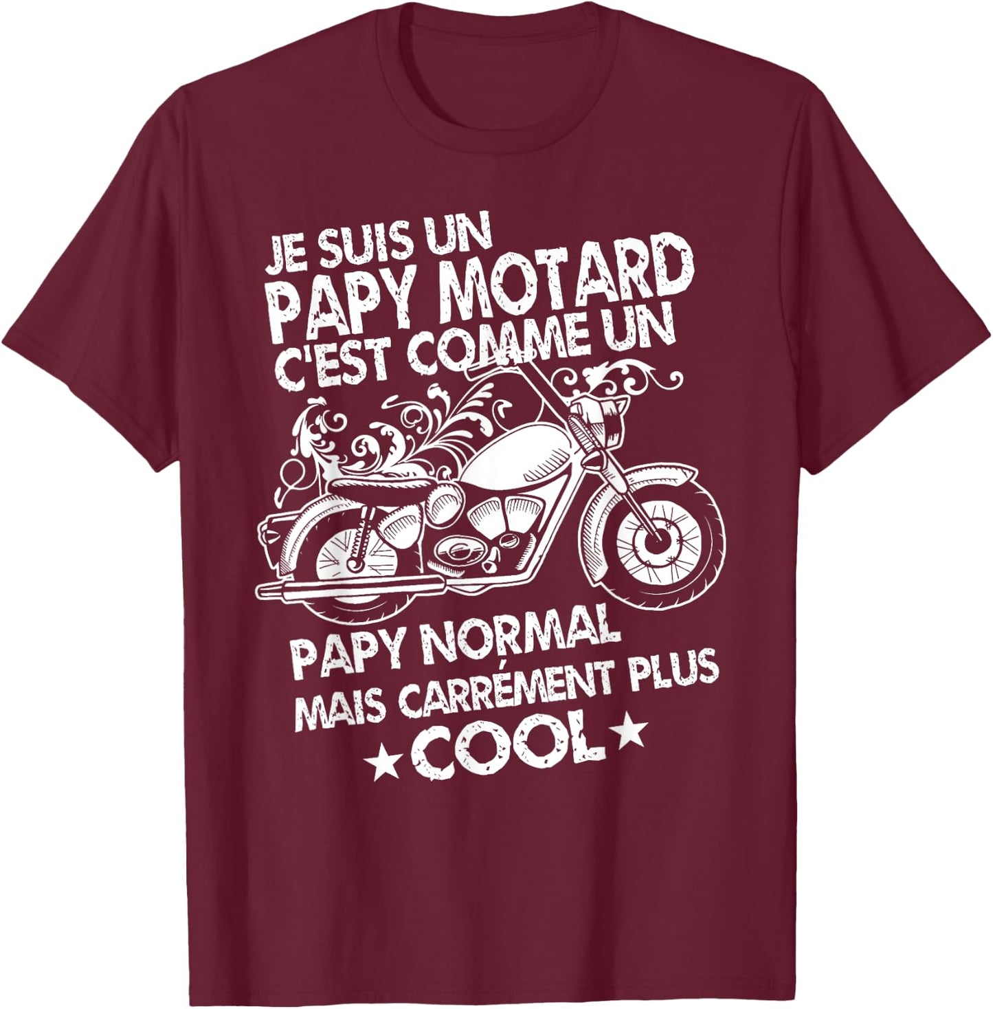 Papy Motard Gift for Motorcycle Papy Cool T-Shirt - T-Shirt | Maroon