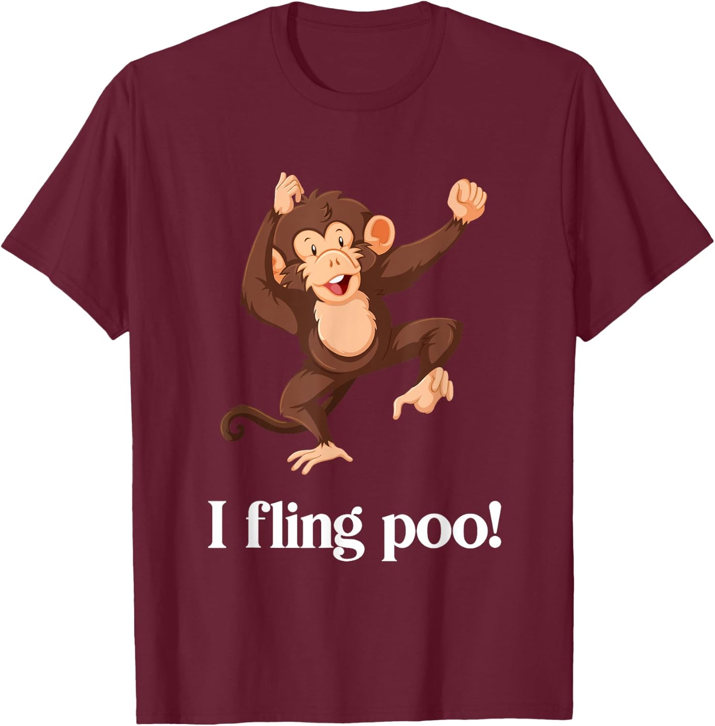 I fling poo monkey T-Shirt - T-Shirt | Maroon