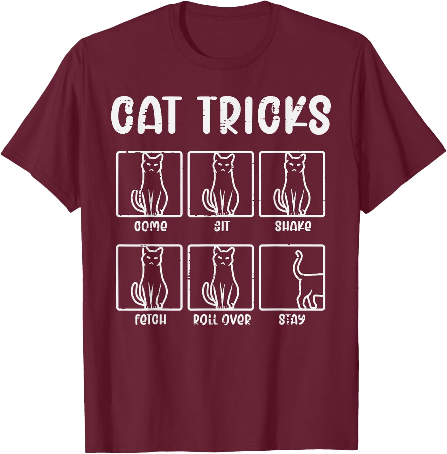 Cat Tricks Funny Feline Kitten Kitty Pet Owner Men Women Kid T-Shirt - T-Shirt | Maroon