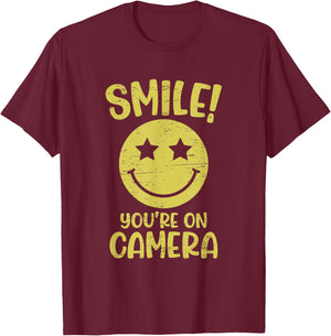 Smile You're On Camera Camera Lover Photojournalist T-Shirt - T-Shirt | Maroon