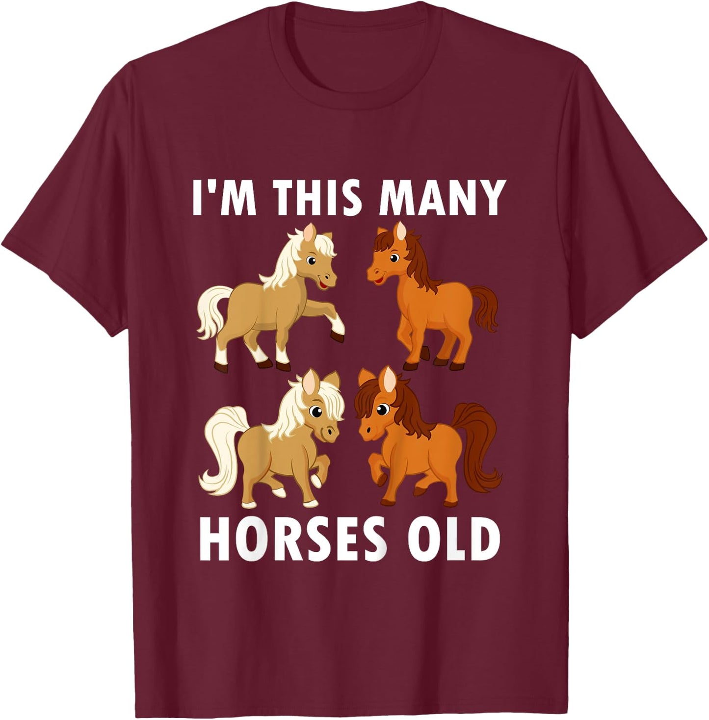 4 Years Old Girl Horses Old 4th Birthday Kids T-Shirt - T-Shirt | Maroon