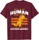 My Human Costume A Dino Chicken Nugget Nuggets Enthusiast T-Shirt - T-Shirt | Maroon