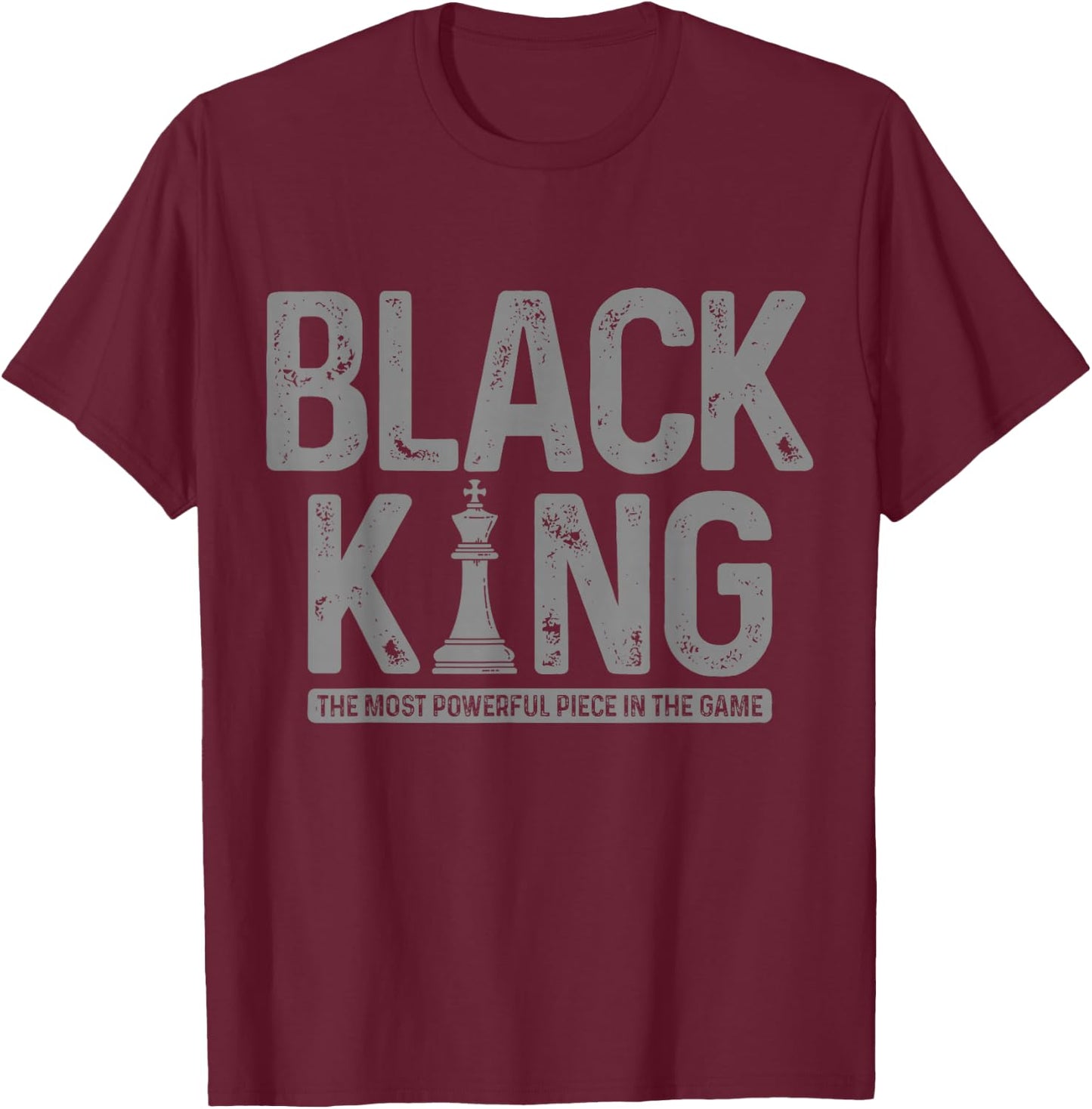 Black King Chess History Month Juneteenth African Pride T-Shirt - T-Shirt | Maroon