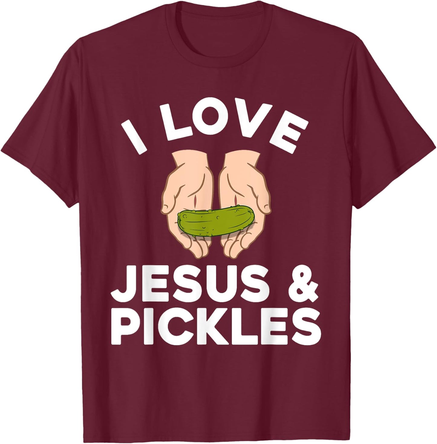 Cute Pickle Design Women Kids Jesus Pickle Lovers T-Shirt - T-Shirt | Maroon