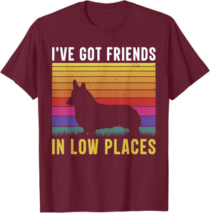 I've Got Friends In Low Places T-Shirt - T-Shirt | Maroon
