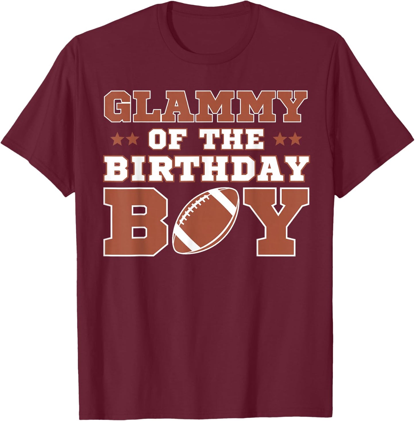 Glammy Of The Birthday Boy Football Kid 1st Bday Party Lover T-Shirt - T-Shirt | Maroon