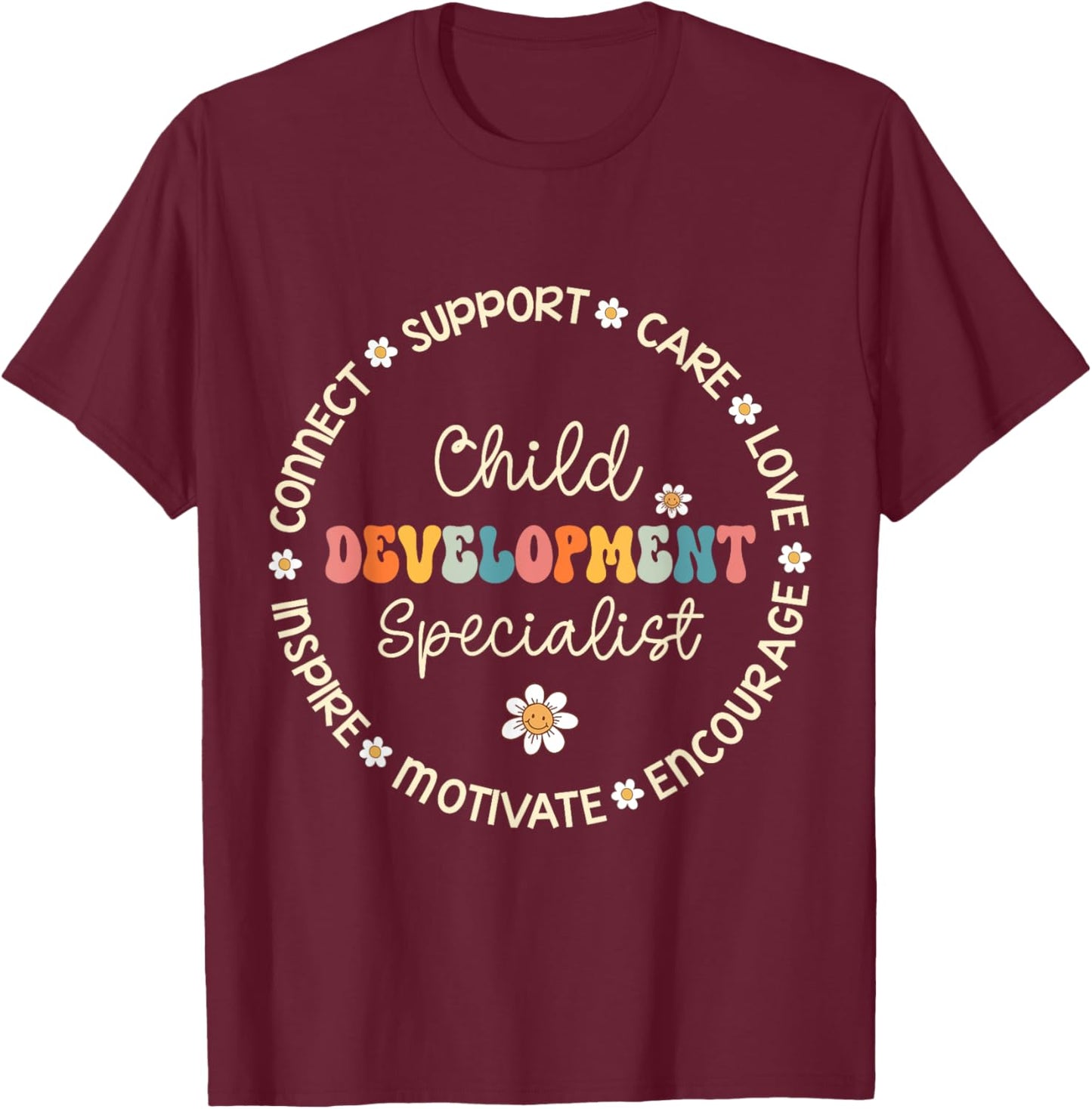 Child Development Specialist Appreciation Week Back School T-Shirt - T-Shirt | Maroon