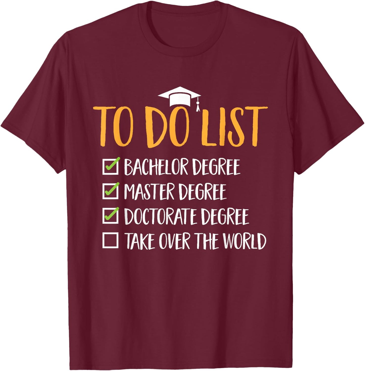 PhD Graduate Ph.D T-Shirt - T-Shirt | Maroon