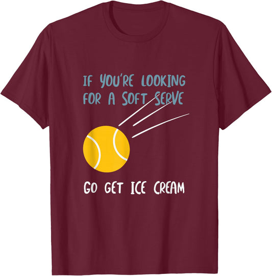 Funny Tennis soft serve Pun for Tennis Player T-Shirt - T-Shirt | Maroon