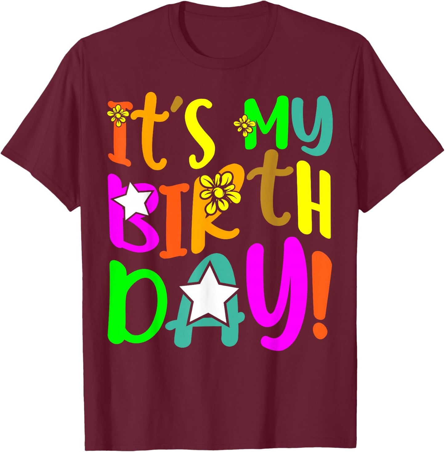 Boys and Girls - It´s My Birthday T-Shirt - T-Shirt | Maroon