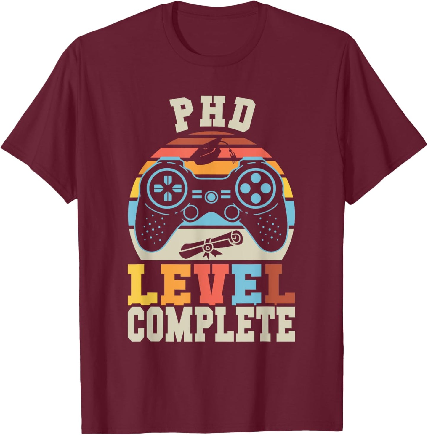 PHD Level Complete Retro Gamer Doctorate Graduation 2025 T-Shirt - T-Shirt | Maroon
