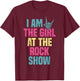 Vintage I Am The Girl At The Rock Show, Rock Music Lover T-Shirt - T-Shirt | Maroon