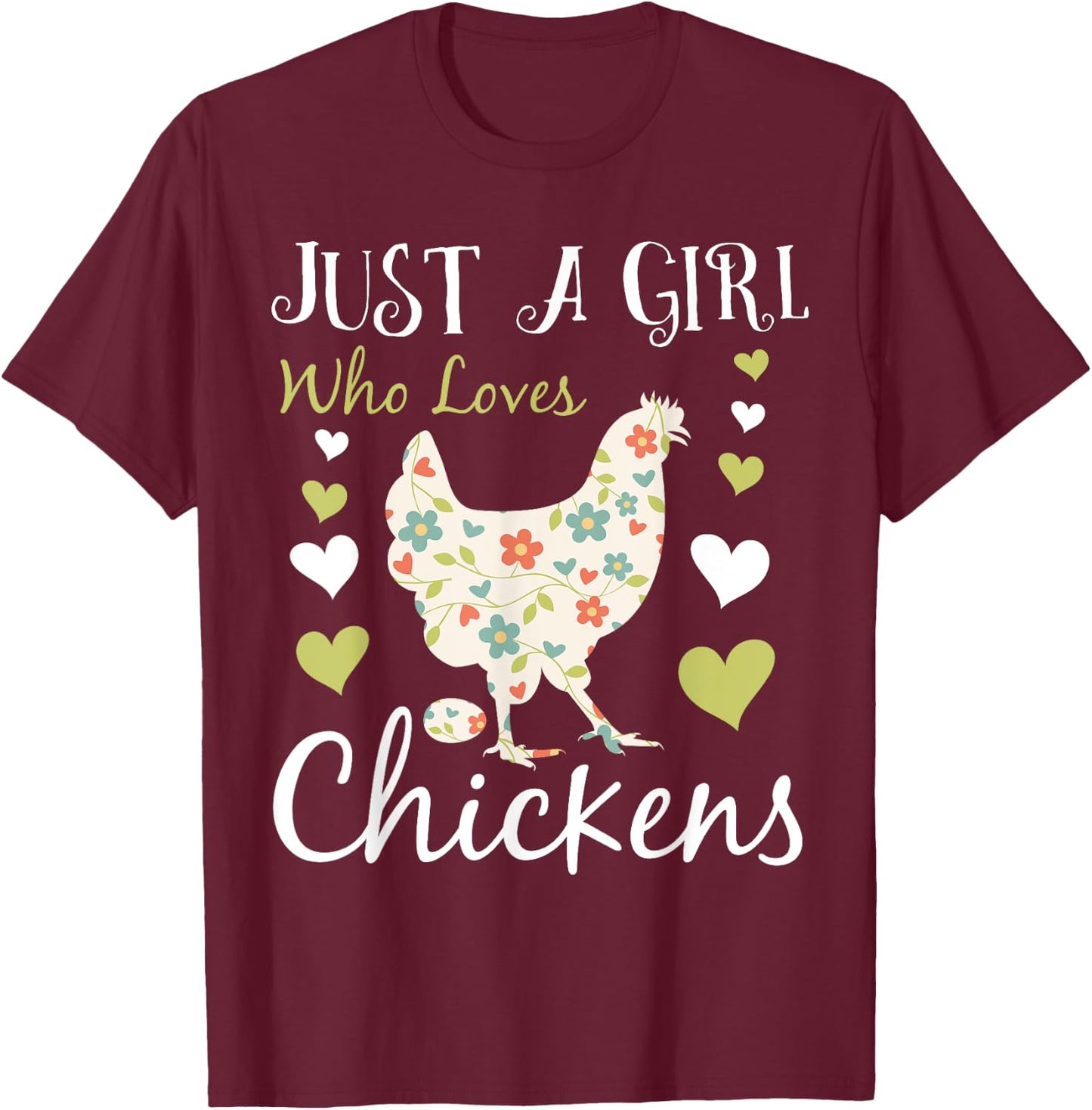 Cool Chicken Design Girls Chicken Farmer Lovers T-Shirt - T-Shirt | Maroon