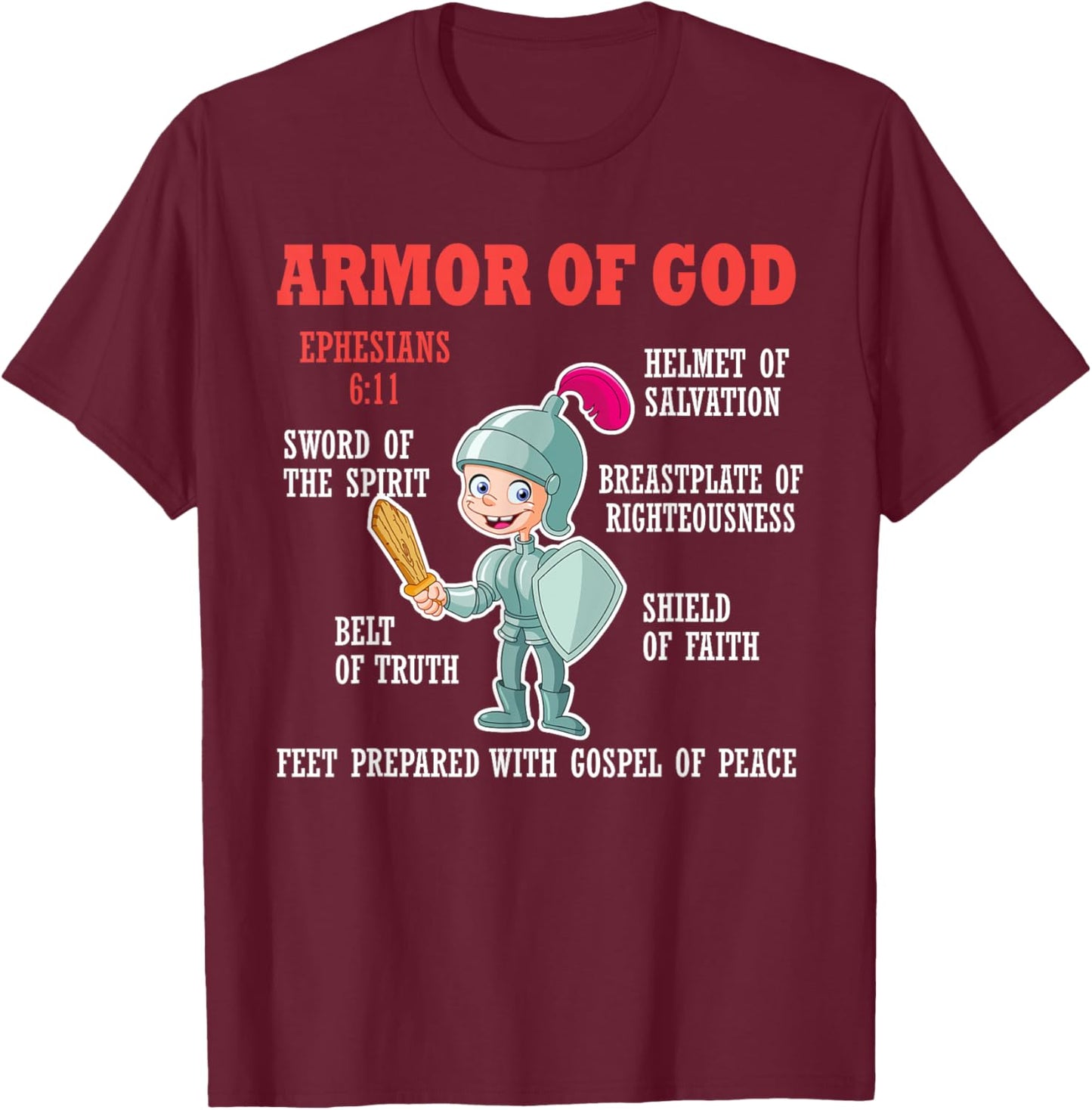 Put On The Full Armor Of God Bible Chapters For Kids T-Shirt - T-Shirt | Maroon
