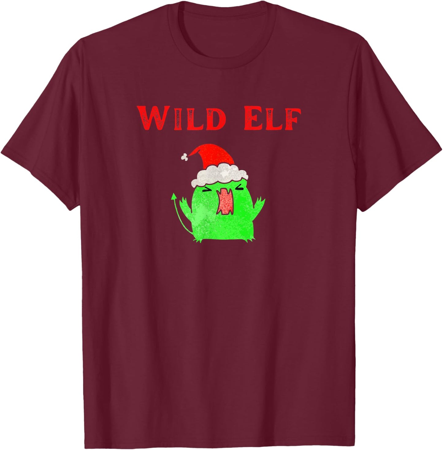Wild Christmas Elf Funny Grab Idea Yankee Swap T-Shirt - T-Shirt | Maroon