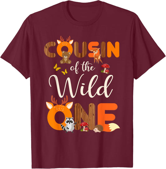 Cousin Of The Wild One Woodland Animals 1st Birthday Cousin T-Shirt - T-Shirt | Maroon