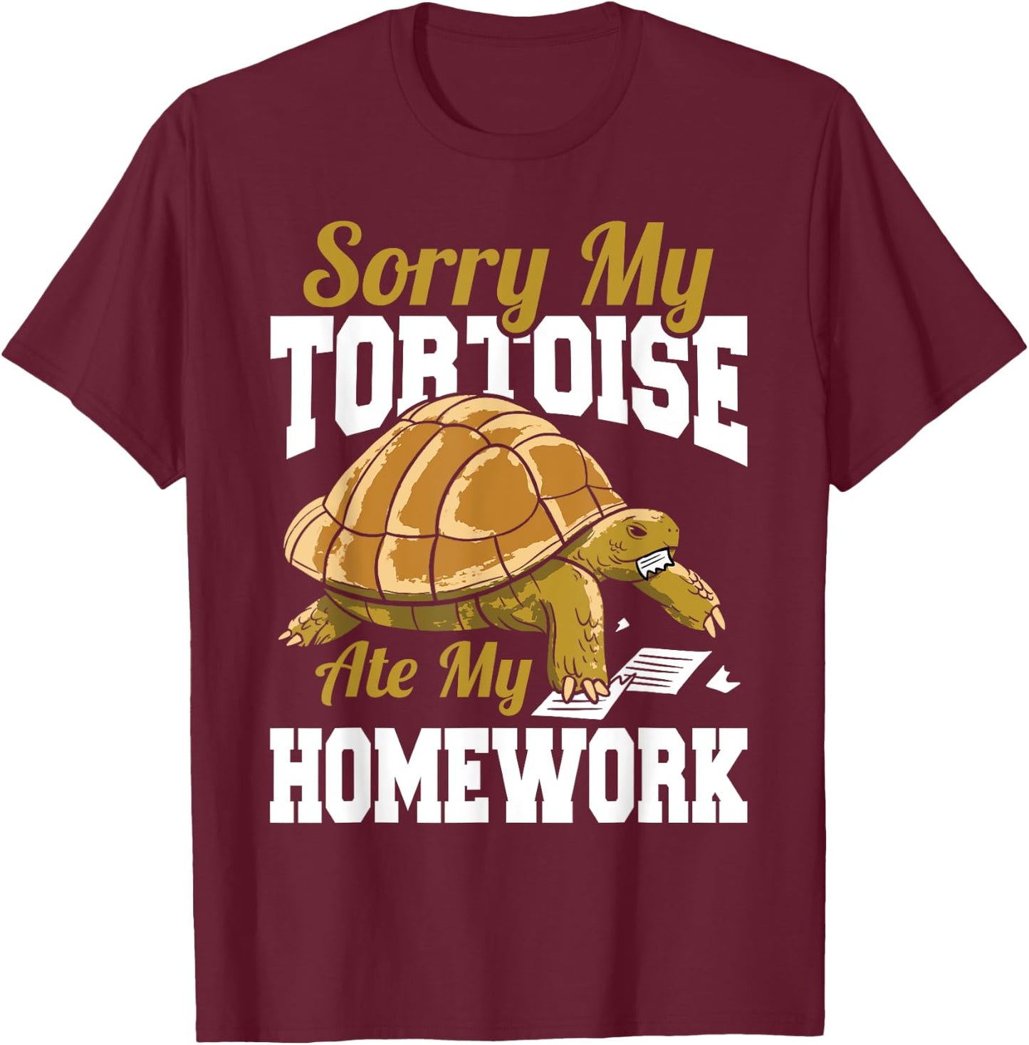 Sorry My Tortoise Ate My Homework School Reptile Kids T-Shirt - T-Shirt | Maroon