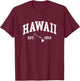 Hawaii Est. 1959 - Distressed / Worn Design Style - Classic T-Shirt - T-Shirt | Maroon