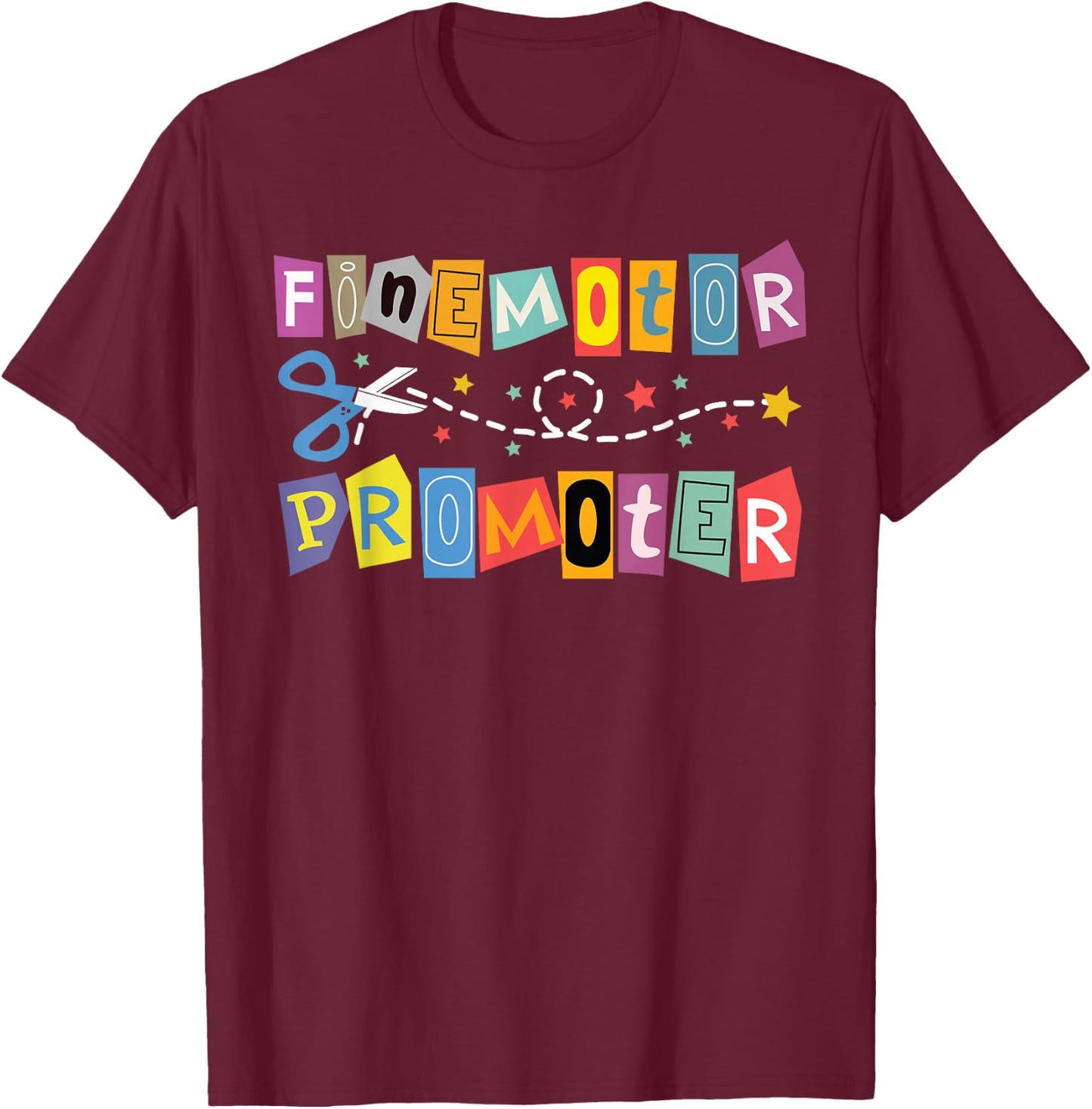 Fine Motor Promoter Occupational Therapy -OT Therapist T-Shirt - T-Shirt | Maroon