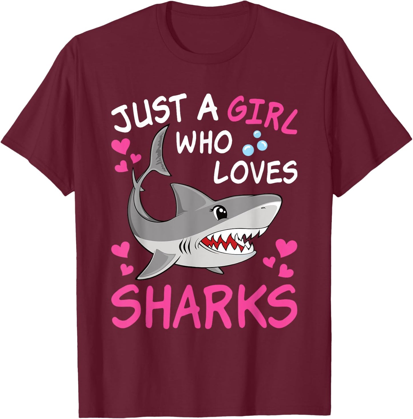 Just A Girl Who Loves Sharks Funny Ocean Animal Shark Kid T-Shirt - T-Shirt | Maroon