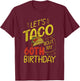 Funny 60 Year Old Taco Lover Lets Taco Bout My 60th Birthday T-Shirt - T-Shirt | Maroon