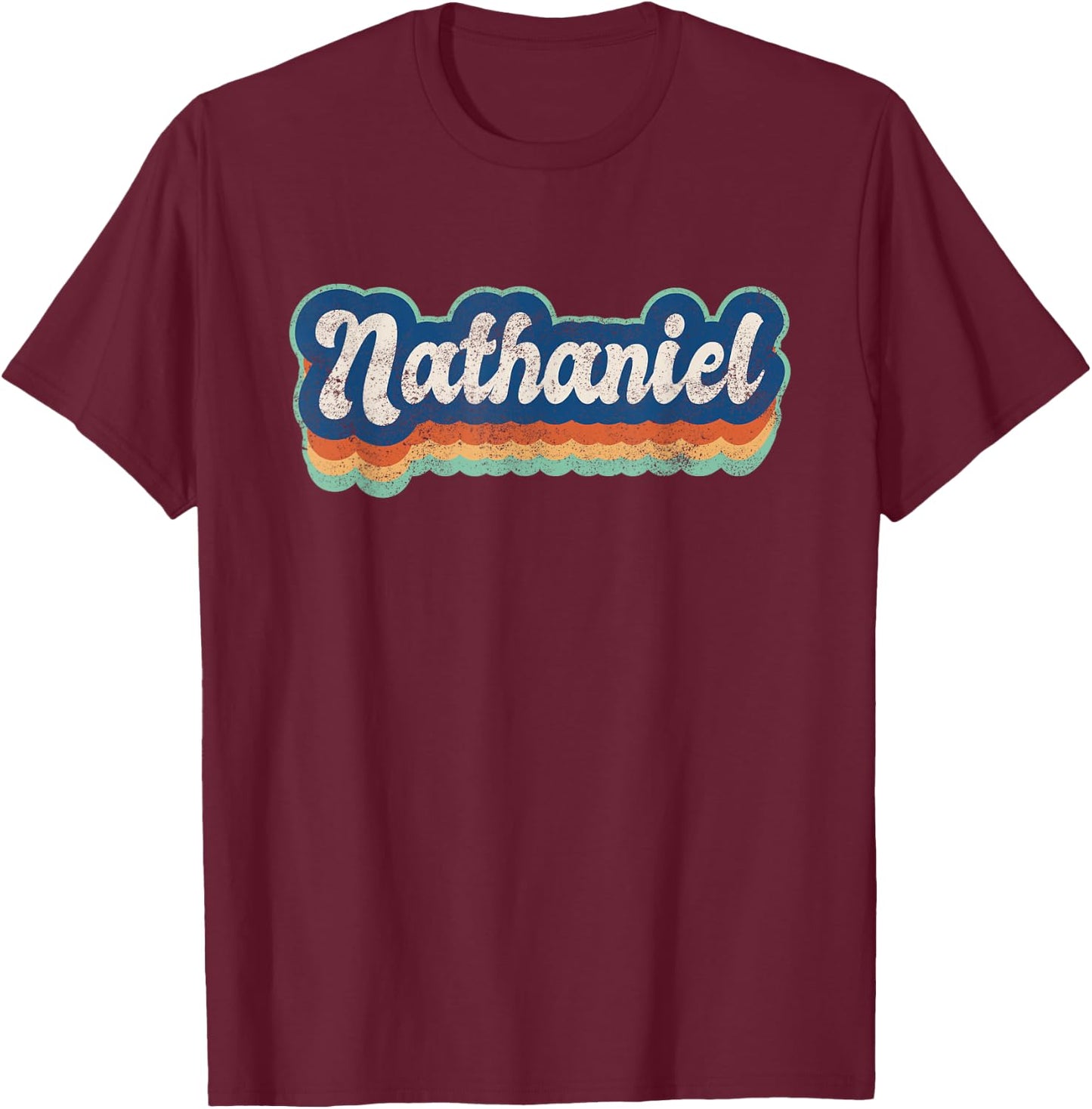 Nathaniel First Name Boy Vintage Style 70s 80s Personalized T-Shirt - T-Shirt | Maroon
