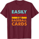 Easily Distracted By Baseball Cards, Sports Card Collector T-Shirt - T-Shirt | Maroon