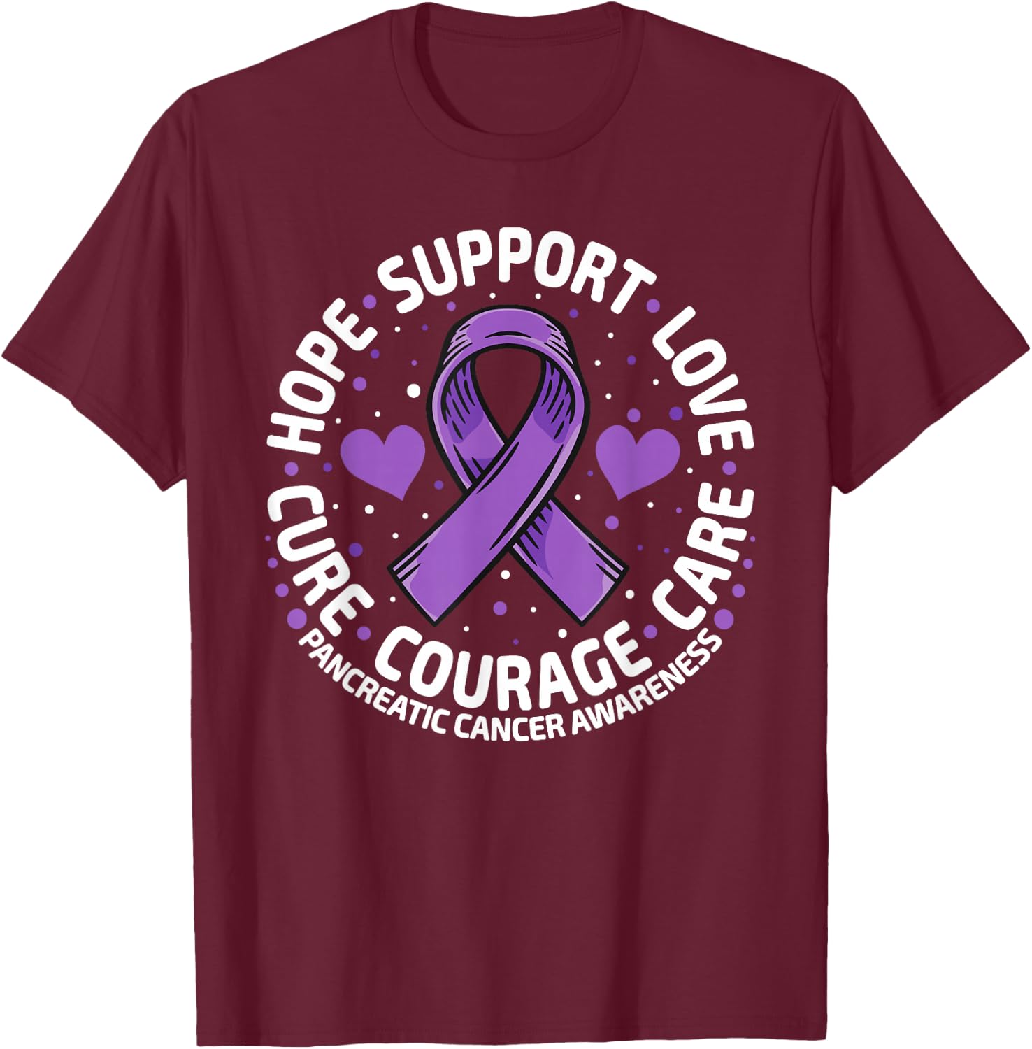 Pancreatic Cancer Support Family Pancreatic Cancer Awareness T-Shirt - T-Shirt | Maroon